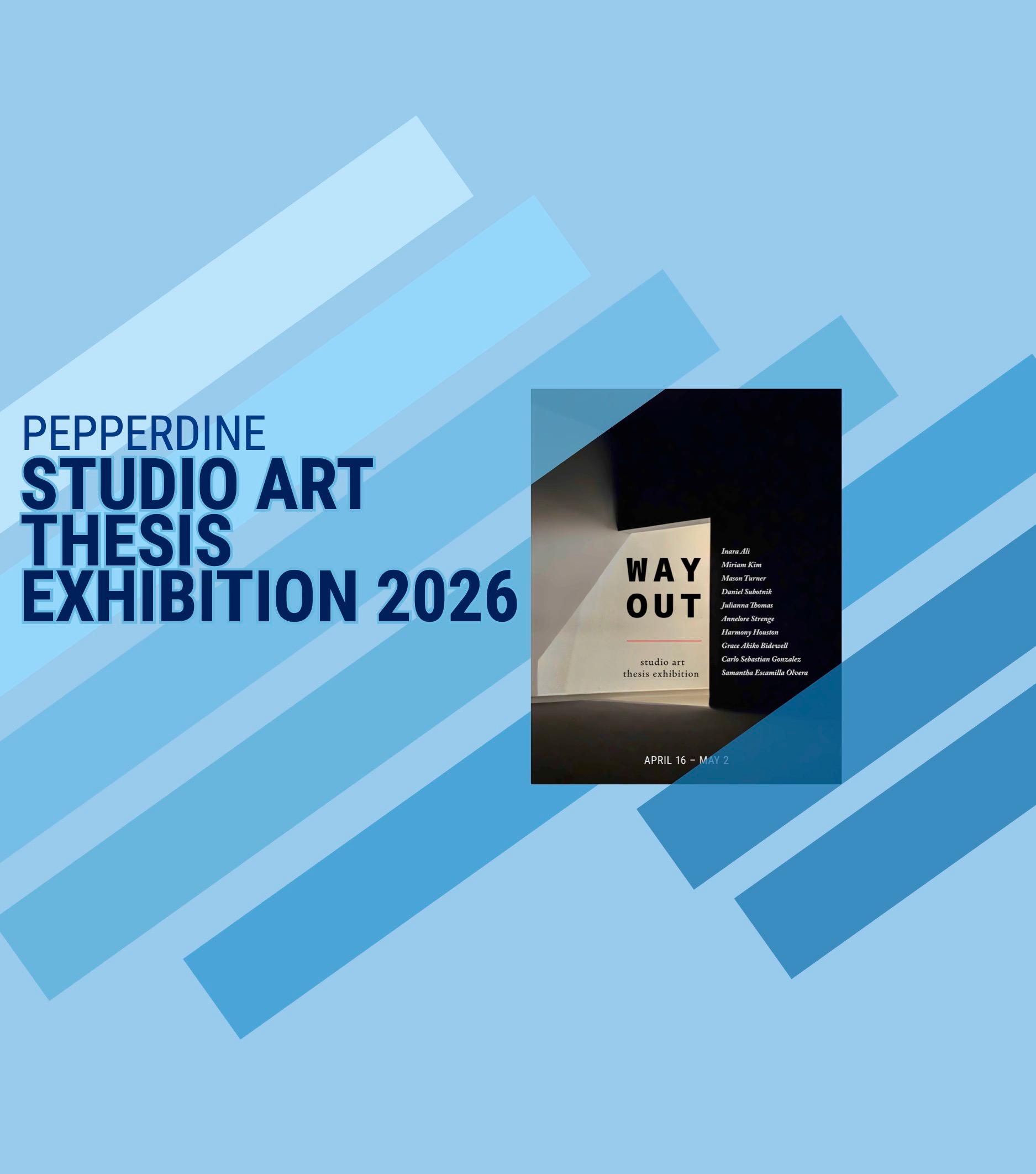 Studio Art Thesis Exhibition 2026